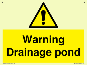 Warning Drainage pond